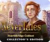 Nevertales: Hearthbridge Cabinet Collector's Edition game