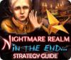 Nightmare Realm: In the End... Strategy Guide game