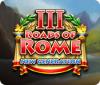 Roads of Rome: New Generation III game