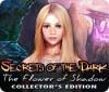 Secrets of the Dark: The Flower of Shadow Collector's Edition game