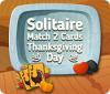 Solitaire Match 2 Cards Thanksgiving Day game