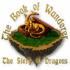 The Book of Wanderer: The Story of Dragons game