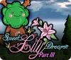 Sweet Lily Dreams: Chapter III game
