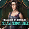 The Agency of Anomalies: The Last Performance game