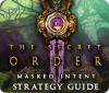 The Secret Order: Masked Intent Strategy Guide game