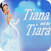 Tiana and the Tiara game