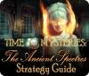 Time Mysteries: The Ancient Spectres Strategy Guide game