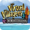 Virtual Villagers 5: New Believers game