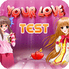 Your Love Test game